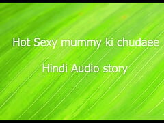 Hot sexy big boobs mummy ki chudai  hindi sex audio story