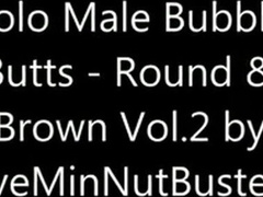 Chubby & Dark-skinned Elastic Donks Vol.two - Amateur Solo Masculine