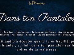 French Audio Porn JOI to in your pants