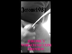 Jeromes Vorschau Cum Preview