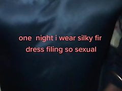 Me in silky dress