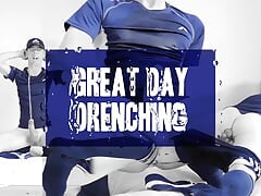 A Great Day Drenching