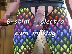 E-stim - electro cum milking
