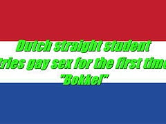 Straight Dutch student tries gay sex for the first time - "Bokkel"