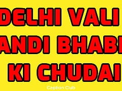 Delhi Wali Bhabhi Ko Bana Randi