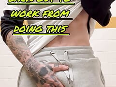 Risky bathroom play every day at work