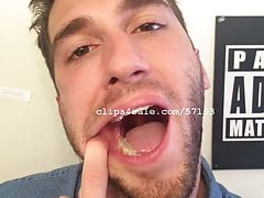 Mouth Fetish - Adam Mouth Video 3